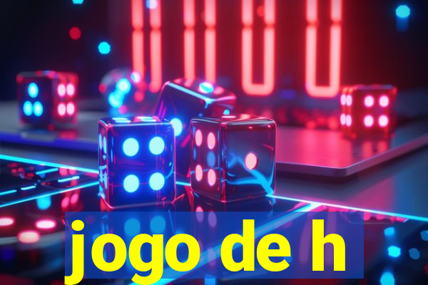 jogo de h